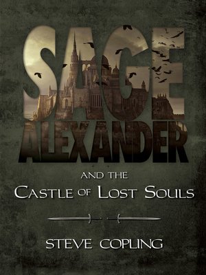 cover image of Sage Alexander and the Castle of Lost Souls